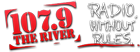 107.9 The River - Radio Without Rules