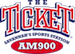 The Ticket - AM 900